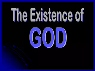 The Existence of