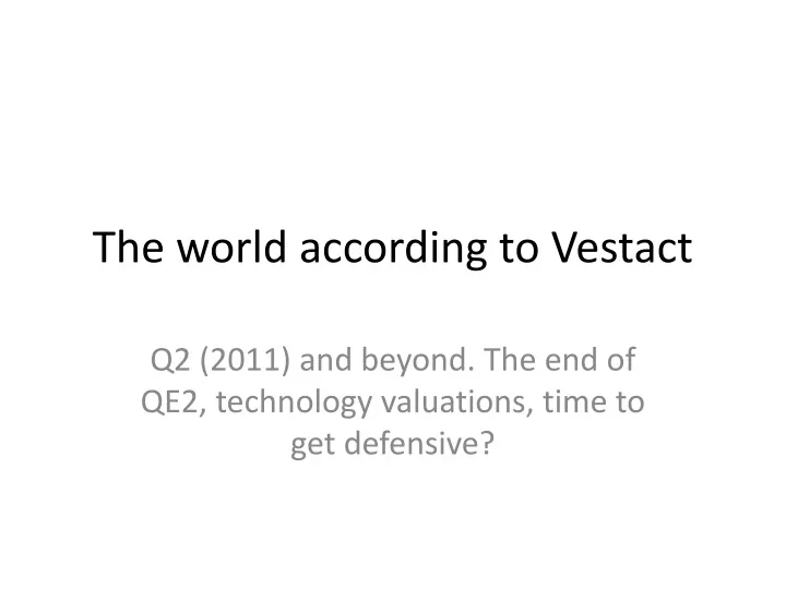 the world according to vestact