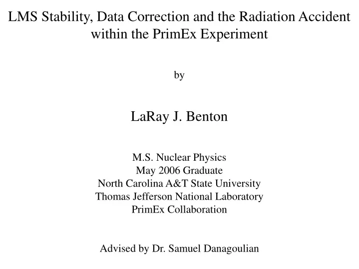 lms stability data correction and the radiation