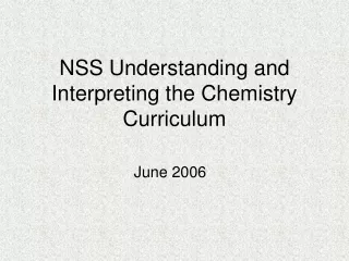 NSS Understanding and Interpreting the Chemistry Curriculum