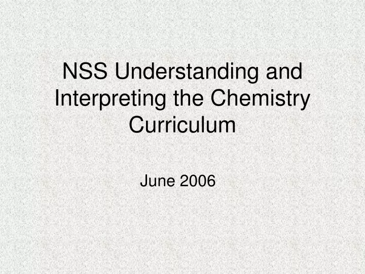 nss understanding and interpreting the chemistry curriculum