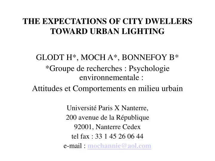the expectations of city dwellers toward urban lighting