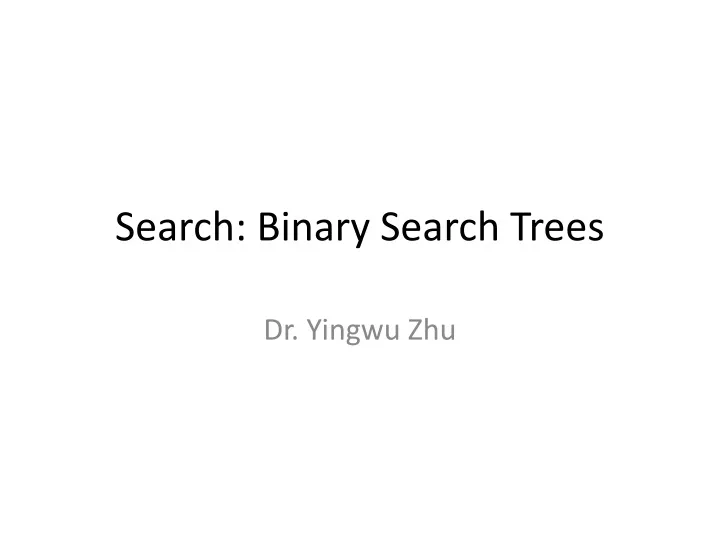 search binary search trees