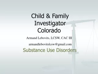 Child &amp; Family Investigator Colorado