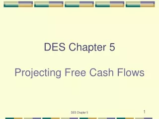 DES Chapter 5 Projecting Free Cash Flows