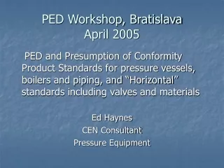 PED Workshop, Bratislava  April 2005