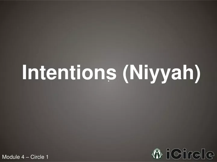 intentions niyyah