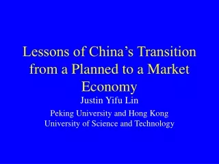 Lessons of China’s Transition from a Planned to a Market Economy