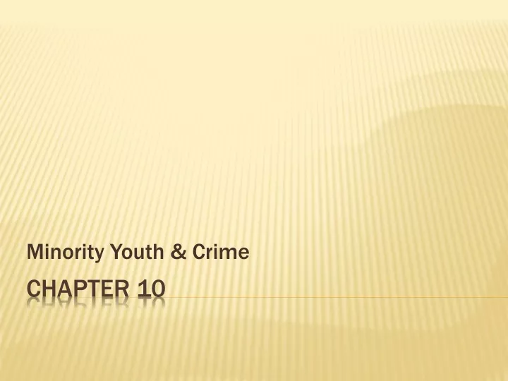 minority youth crime