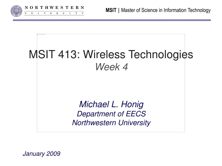 msit 413 wireless technologies week 4