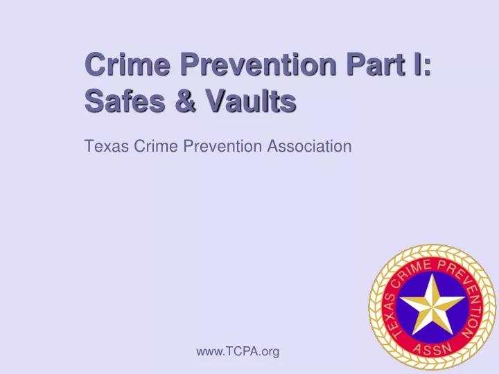 crime prevention part i safes vaults