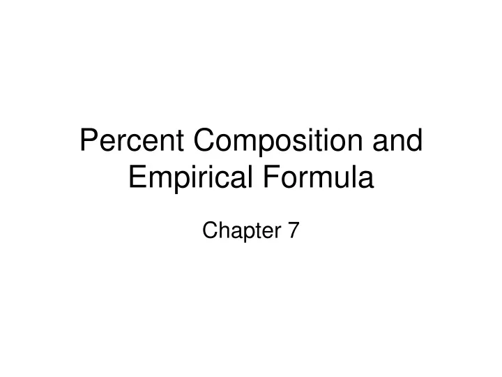 percent composition and empirical formula