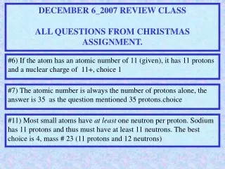 DECEMBER 6_2007 REVIEW CLASS ALL QUESTIONS FROM CHRISTMAS ASSIGNMENT.