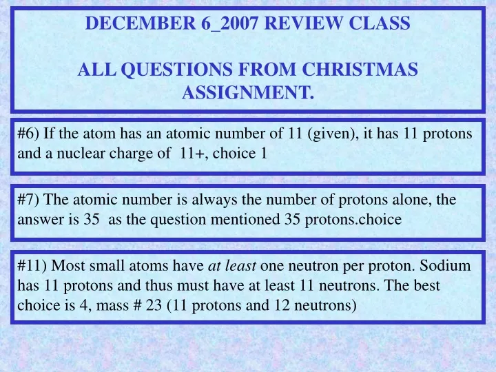 december 6 2007 review class all questions from