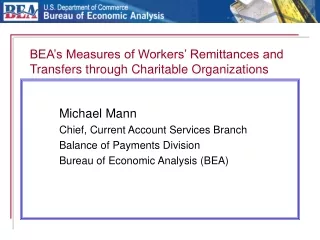 BEA’s Measures of Workers’ Remittances and Transfers through Charitable Organizations