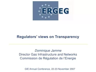 Regulators’ views on Transparency
