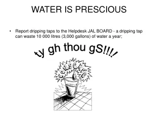 WATER IS PRESCIOUS