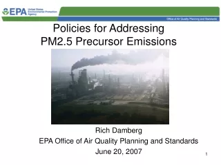 Policies for Addressing  PM2.5 Precursor Emissions