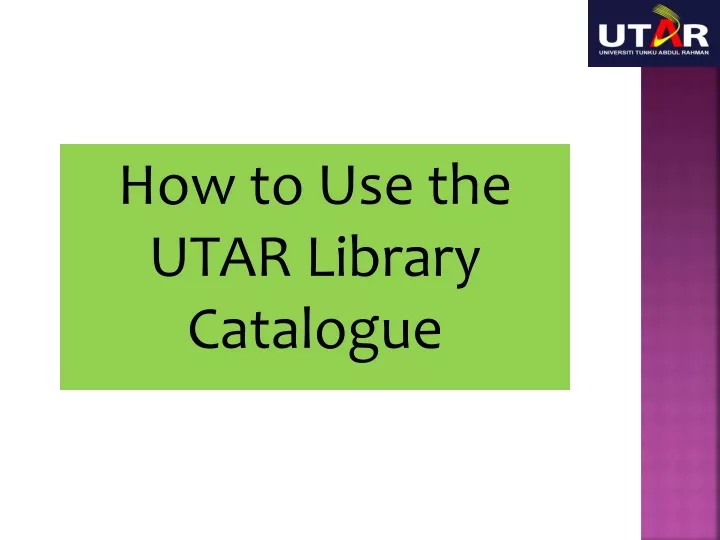 how to use the utar library catalogue