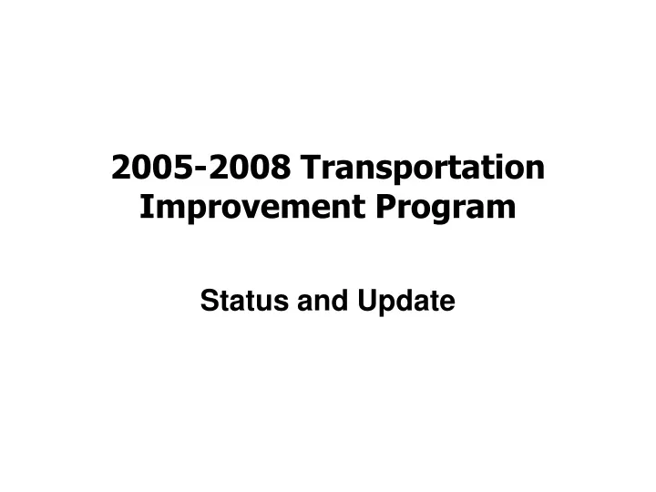 2005 2008 transportation improvement program