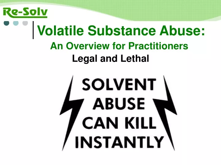 volatile substance abuse an overview for practitioners