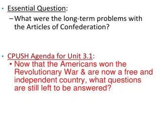 Essential Question : What were the long-term problems with  the Articles of Confederation?
