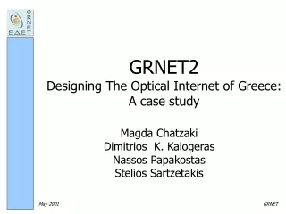 GR NET2 Designing The Optical Internet of Greece: A case study
