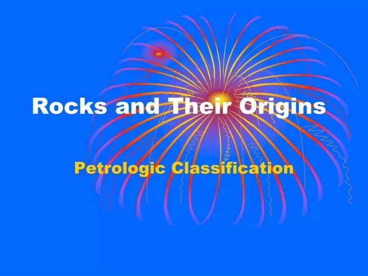 rocks and their origins