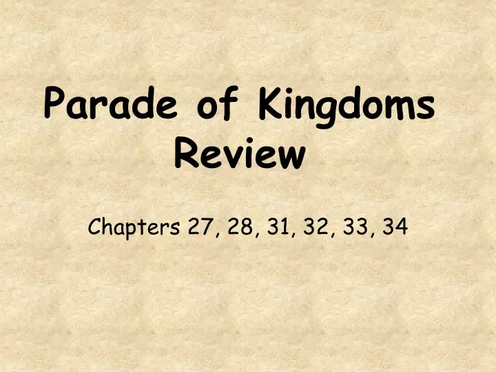 parade of kingdoms review