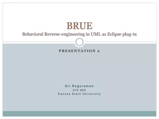 BRUE Behavioral Reverse-engineering in UML as Eclipse plug-in