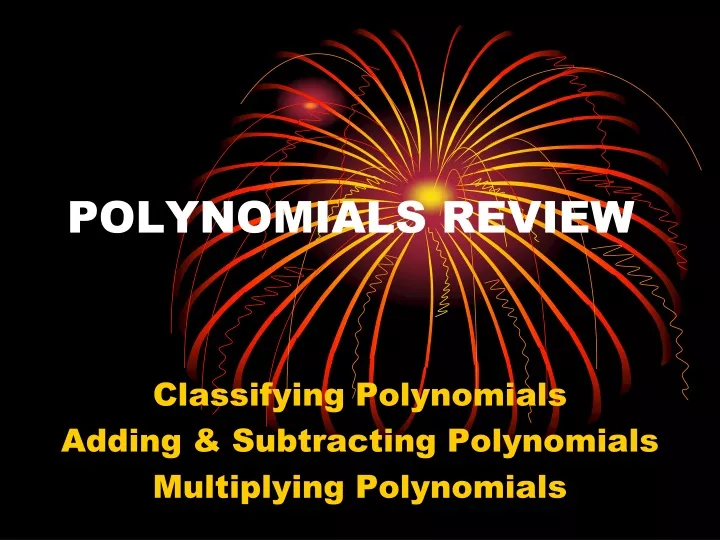 polynomials review