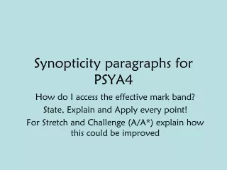 Synopticity paragraphs for PSYA4