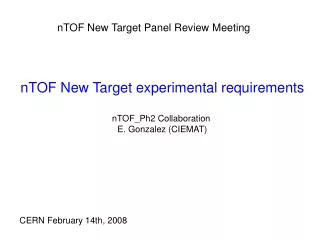nTOF New Target Panel Review Meeting