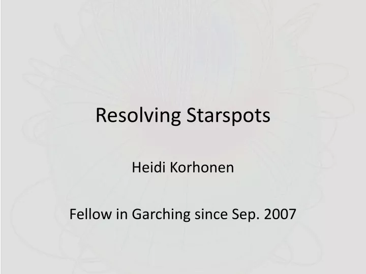 resolving starspots