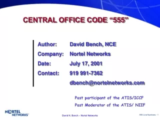 CENTRAL OFFICE CODE “555”