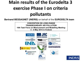 Main results of the Eurodelta 3 exercise Phase I on criteria pollutants