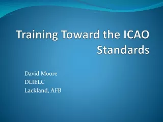 Training Toward the ICAO Standards