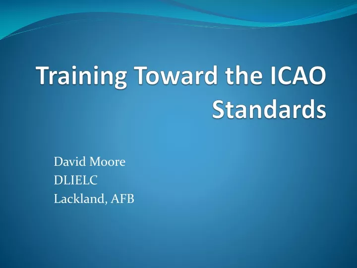 training toward the icao standards