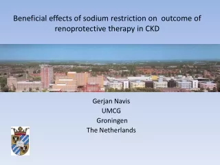 Beneficial effects of sodium restriction on  outcome of renoprotective therapy in CKD