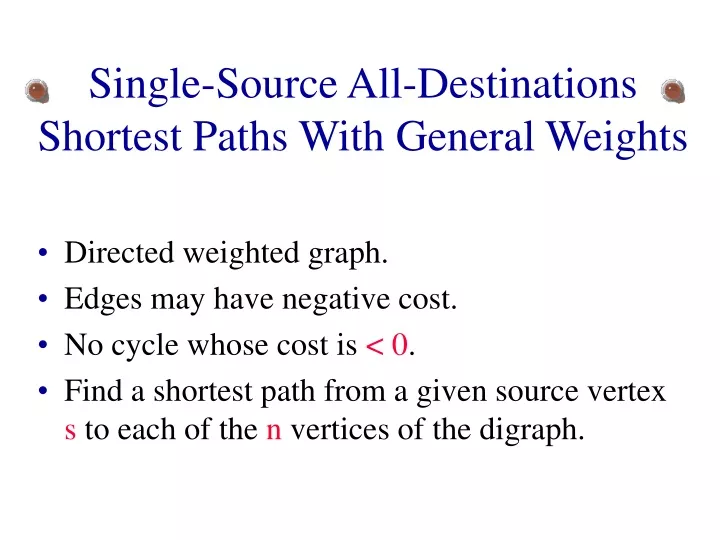 single source all destinations shortest paths with general weights