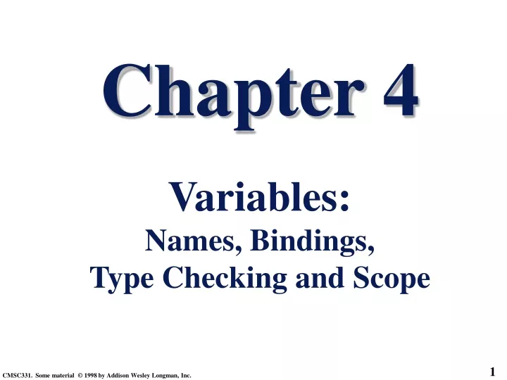 chapter 4 variables names bindings type checking and scope