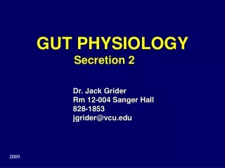 GUT PHYSIOLOGY             Secretion 2