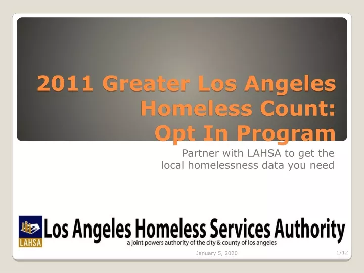 2011 greater los angeles homeless count opt in program