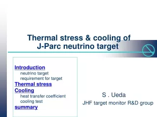Thermal stress &amp; cooling of  J-Parc neutrino target
