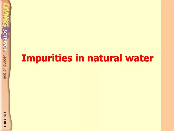 impurities in natural water