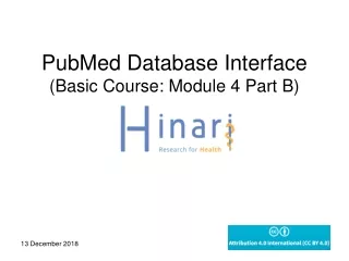 PubMed Database Interface (Basic Course: Module 4 Part B)