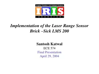 Implementation of the Laser Range Sensor Brick –Sick LMS 200