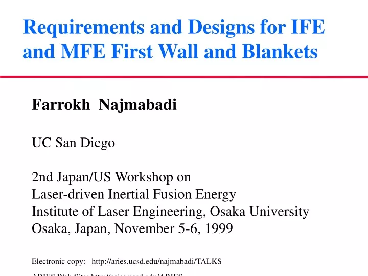 requirements and designs for ife and mfe first wall and blankets