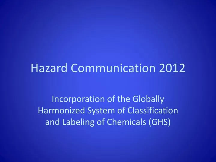hazard communication 2012