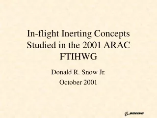 In-flight Inerting Concepts Studied in the 2001 ARAC FTIHWG